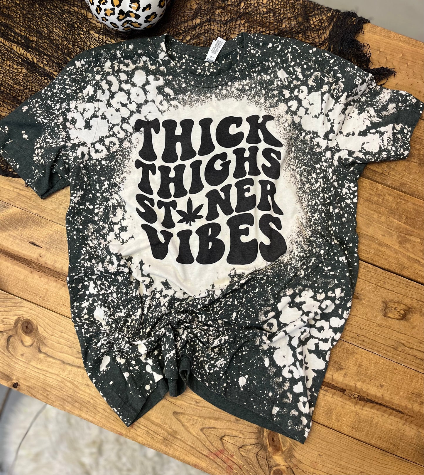 Thick thighs and Stoner vibes