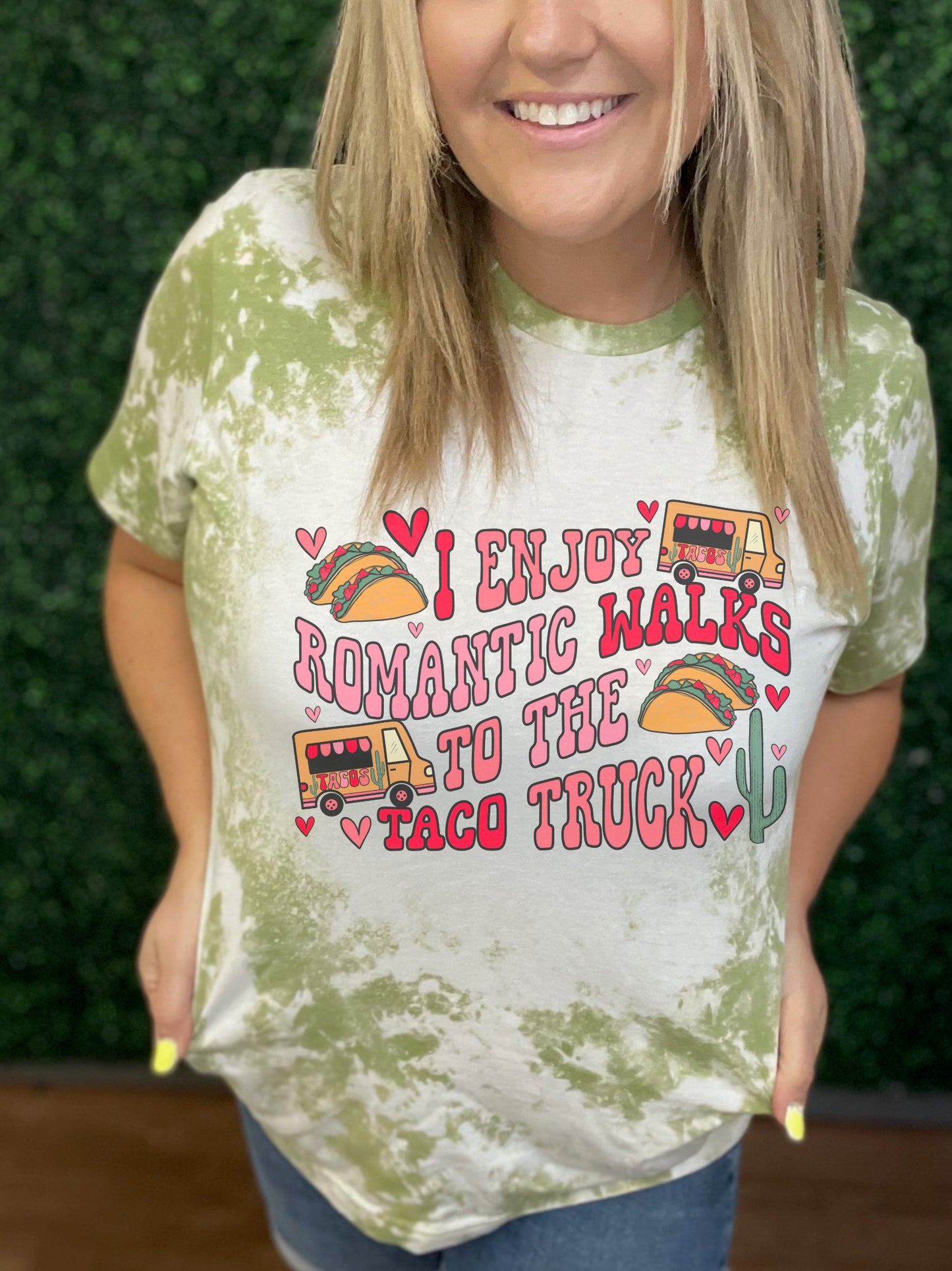 I enjoy romantic walks to the taco truck