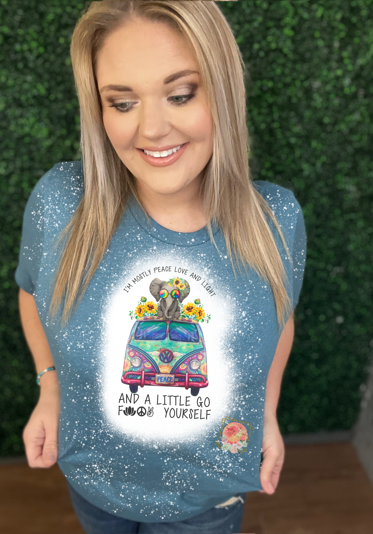 I’m mostly peace love and light, and a little go fuck yourself