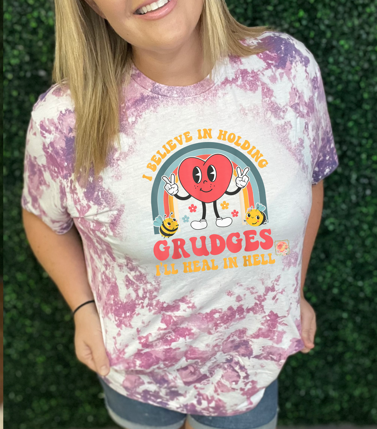 I believe in holding grudges, I’ll heal in hell