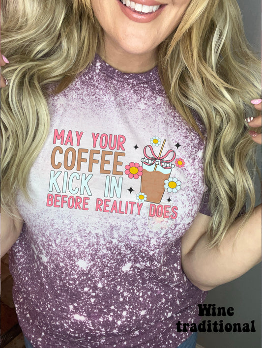 May your coffee kick in before reality does