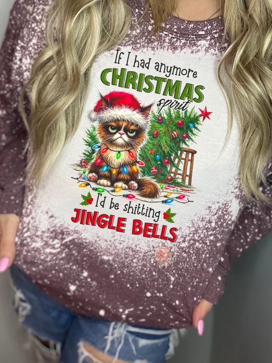 If I Had Any More Christmas Spirit, I’d be Shitting Jingle Bells