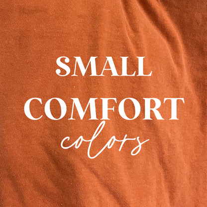 SIZE SMALL comfort colors tees/premium patterned tees(choose your own print)