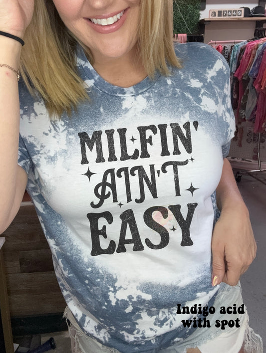 Milfin ain’t easy