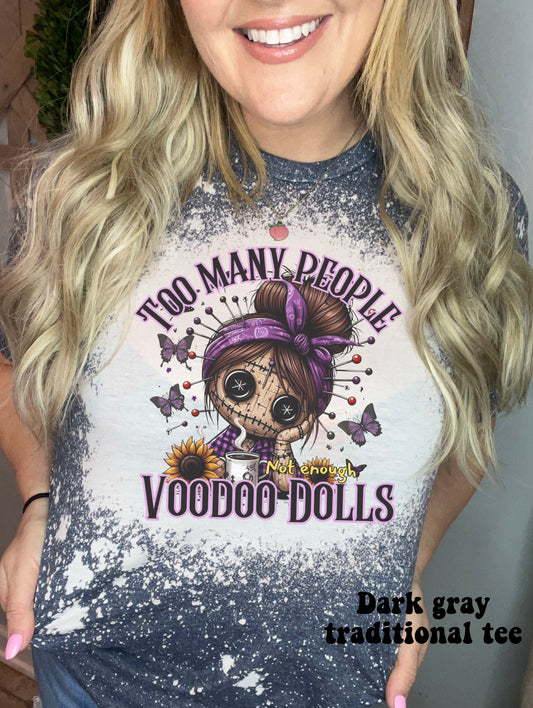 Too many people, not enough voodoo dolls