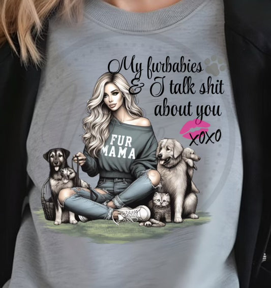 My fur babies and I talk shit about you blonde version