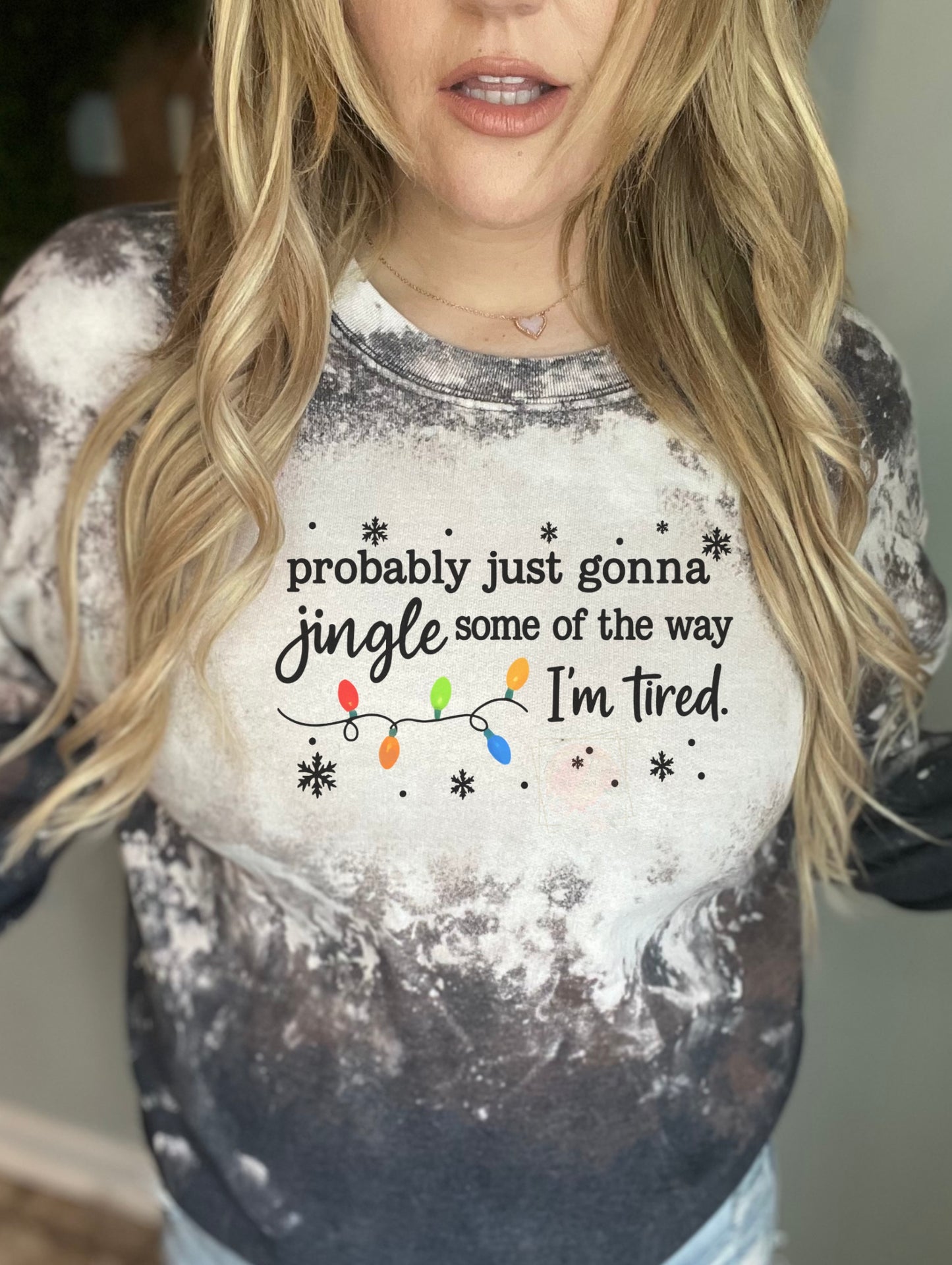 Probably just gonna jingle some of the way, I’m tired Probably just gonna jingle some of the way, I’m tired