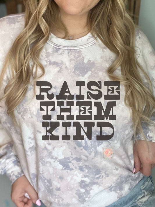 Raise Them Kind