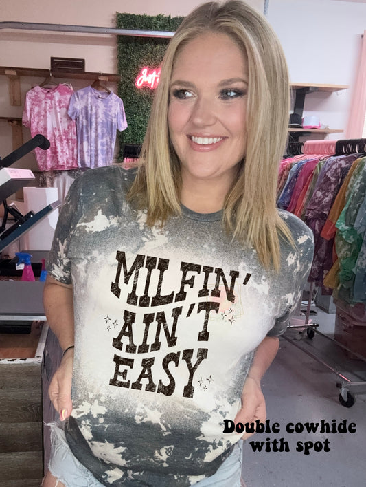 Milfin’ ain’t easy