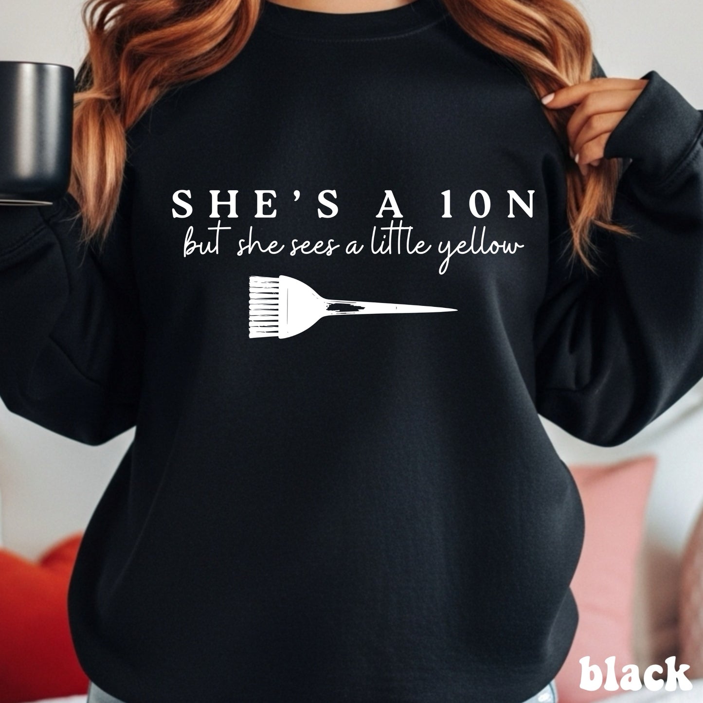 She’s a 10… but she sees a little yellow