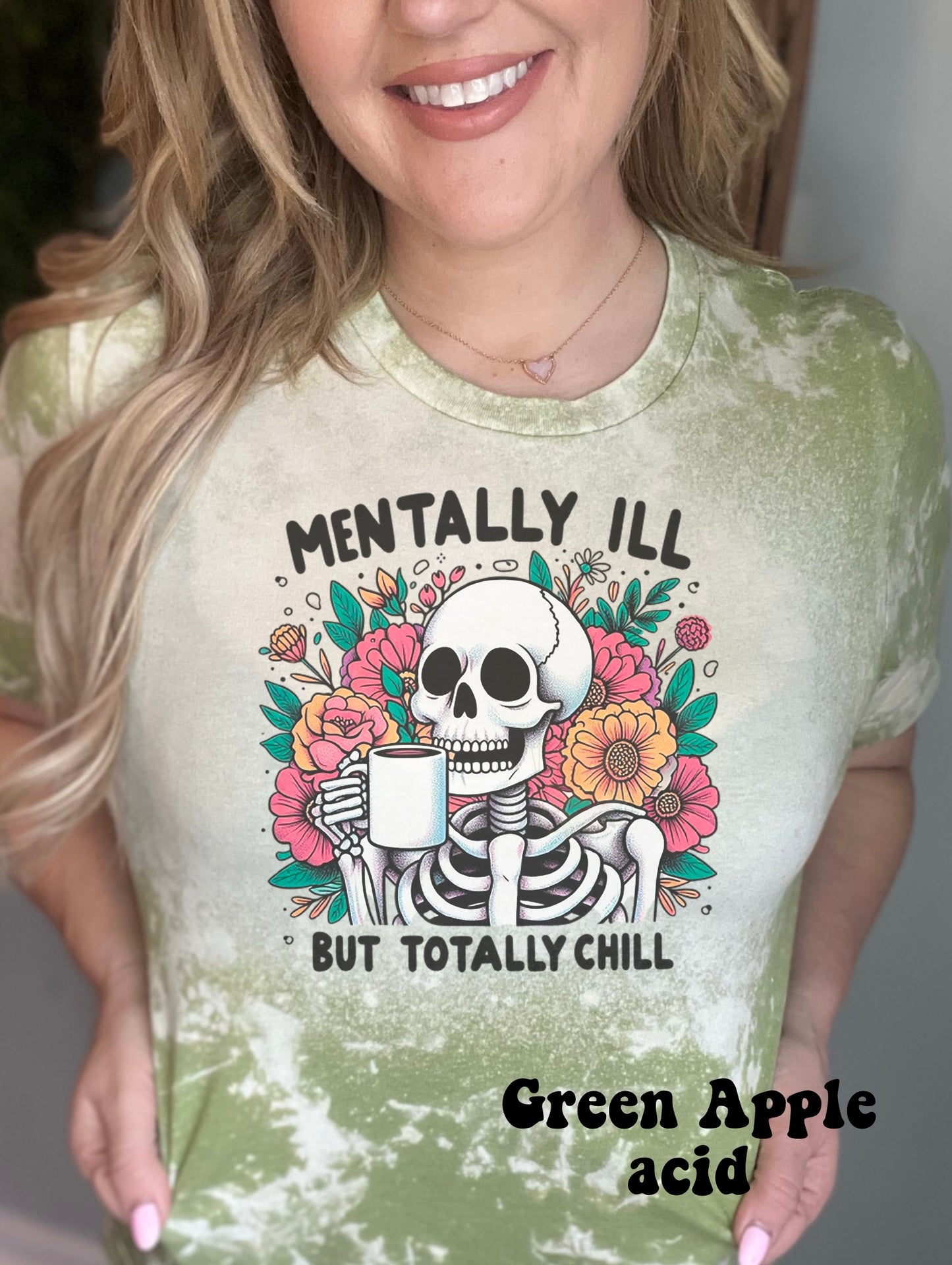 Mentally ill, but totally chill