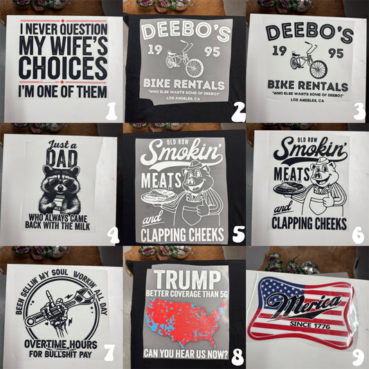 Men’s live sale design choices - full color- DTF transfers