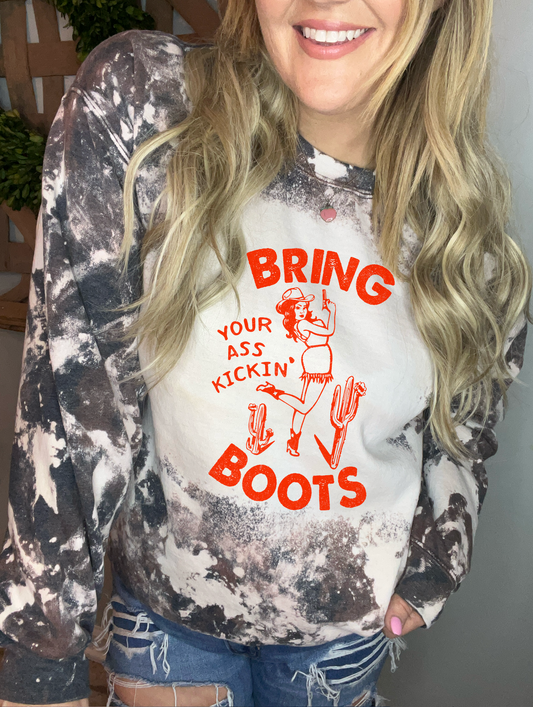 Bring your ass kickin boots