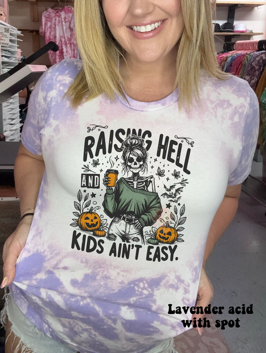 Raising hell and kids ain’t easy