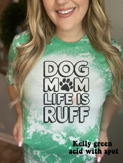 Dog mom life is rough