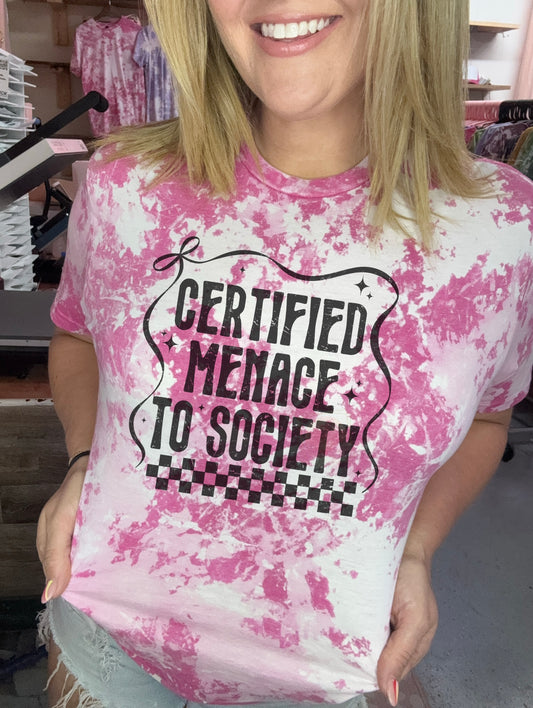 Certified menace to society