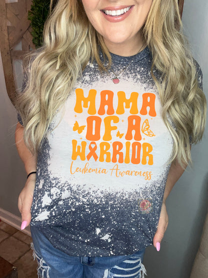 Mama of a warrior. Leukemia awareness