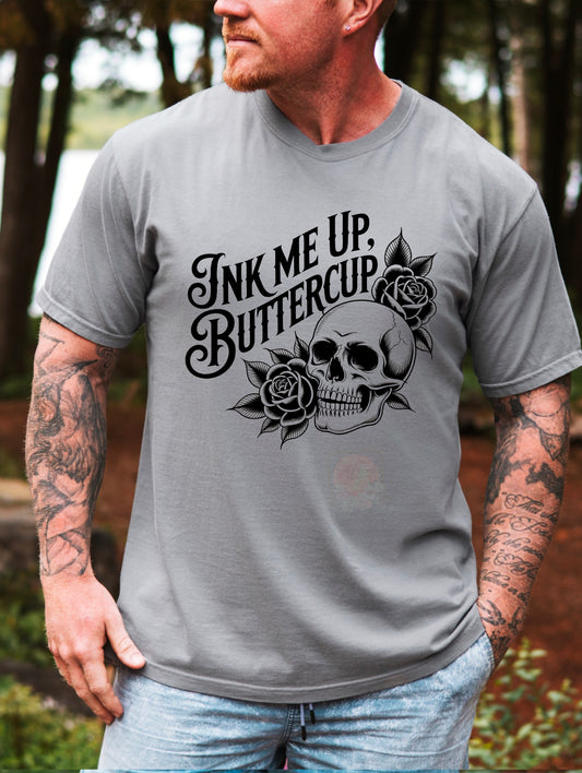 Ink me up buttercup