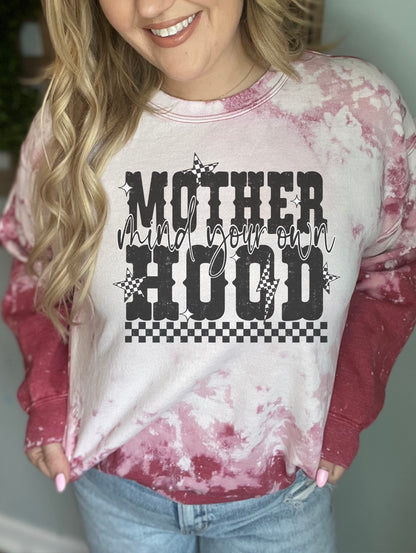 Mind Your Own Motherhood