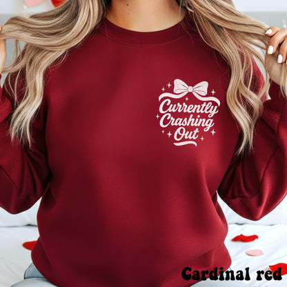 Currently Crashing Out