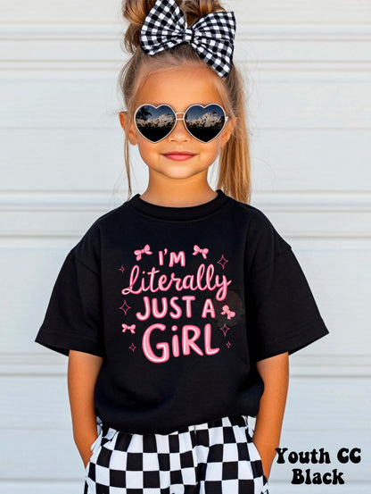 I’m literally just a girl