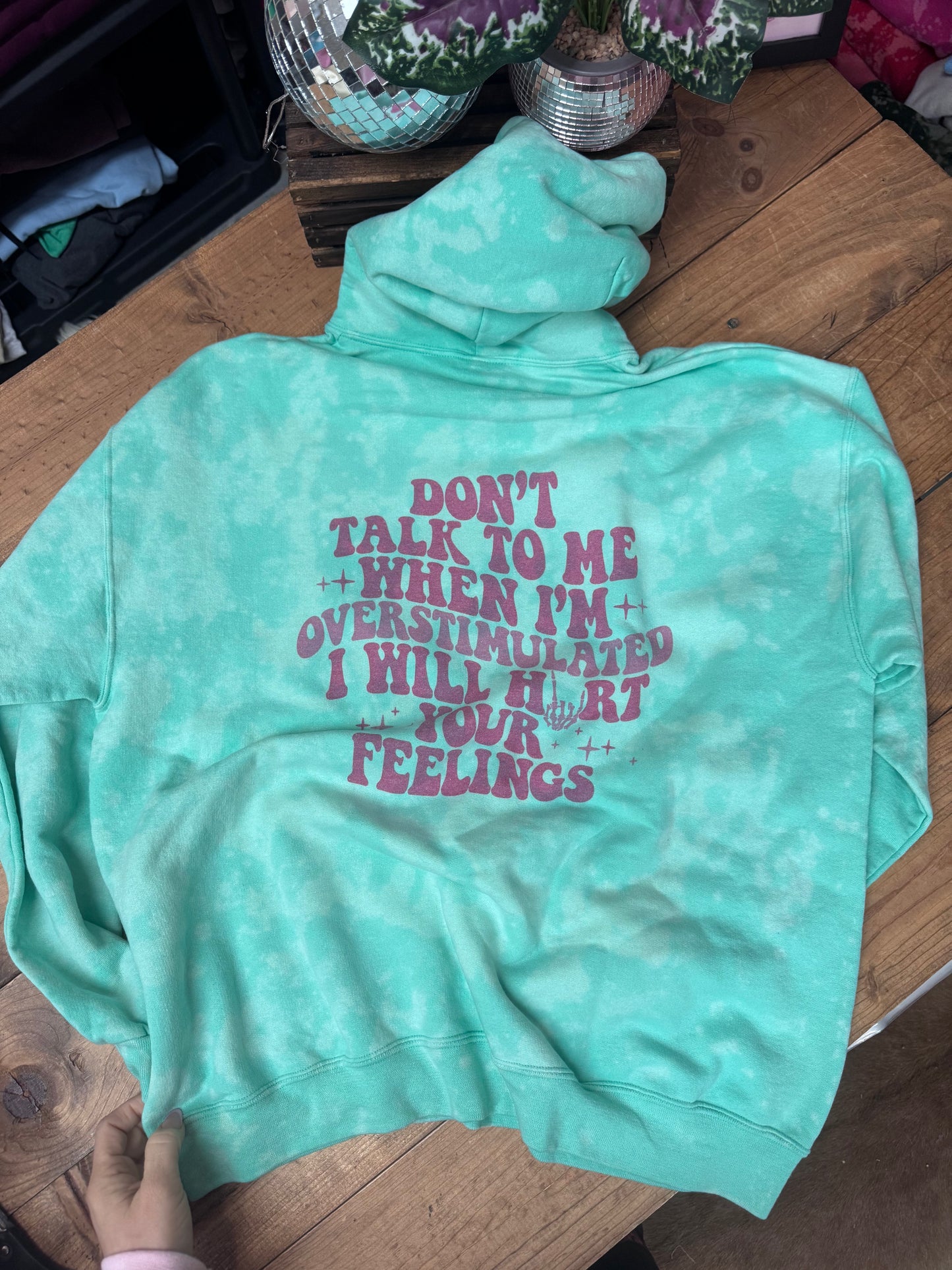 Slightly imperfect Size XL “don’t talk to me when I’m overstimulated” mint blue acid hoodie