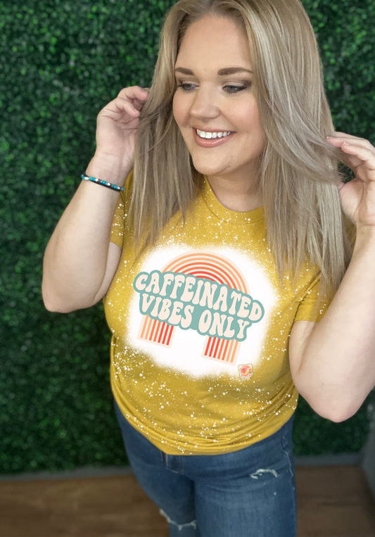 Cafffeinated vibes only tee
